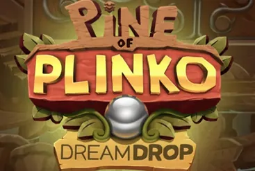 Pine of Plinko Dream Drop