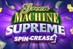 Green Machine Supreme